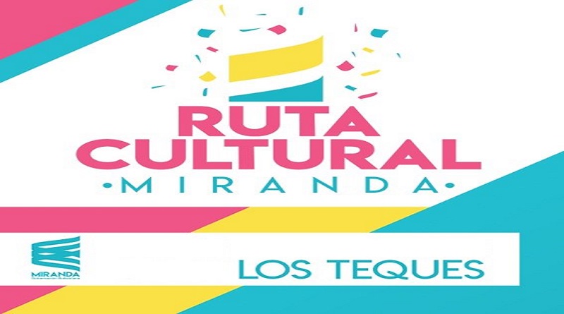 Se activa la Ruta de Cultural de Miranda en Los Teques