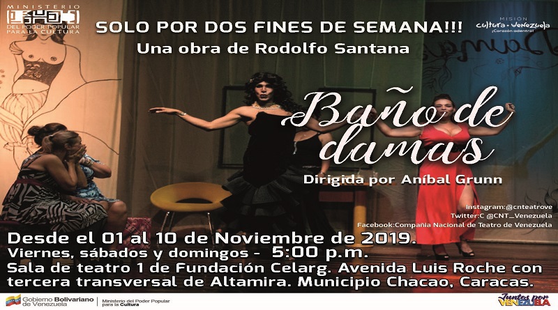 Por dos semanas más el Celarg recibe nuevamente a “Baño de Damas”