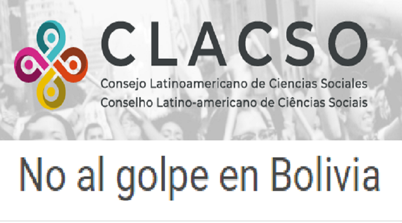 Consejo Latinoamericano de Ciencias Sociales, CLACSO: No al golpe en Bolivia
