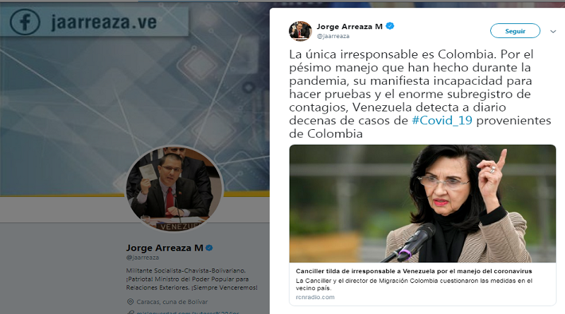 Jorge Arreaza: La única irresponsable es Colombia. Venezuela recibe a diario decenas de contagiados por Covid-19 en frontera