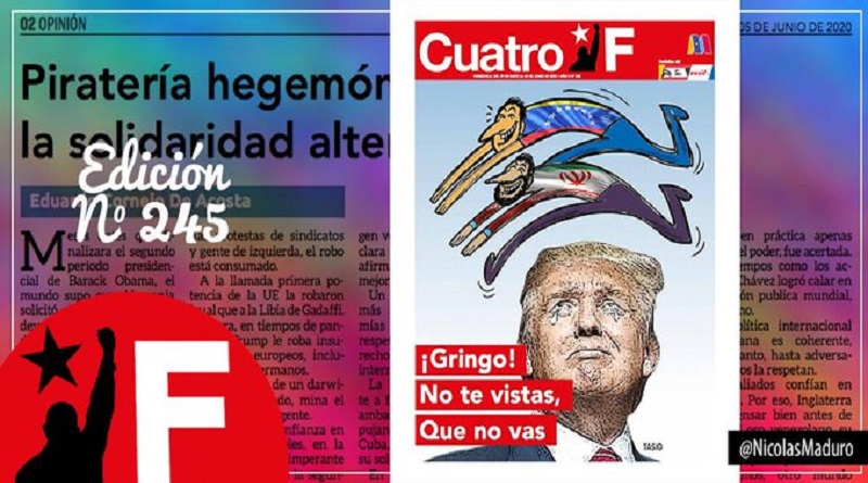 Periódico Cuatro F muestra defensa de la soberanía y autodeterminacion de los venezolanos