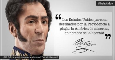 Jefe de Estado: Hace 191 años Bolívar alertó sobre la amenaza que representa el imperio de EE.UU. para el mundo