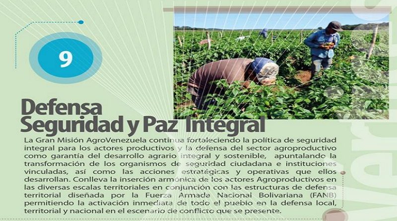 VÉRTICE 9 | Defensa, Seguridad y Paz Integral en el campo asegurará Gran Misión AgroVenezuela