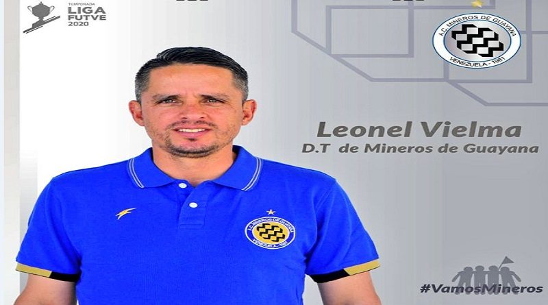 Mineros de Guayana tiene a Leonel Vielma con nuevo director Técnico