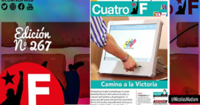 Edición 267 del semanario Cuatro F reúne el sentir y la certeza del destino victorioso de la Revolución Bolivariana