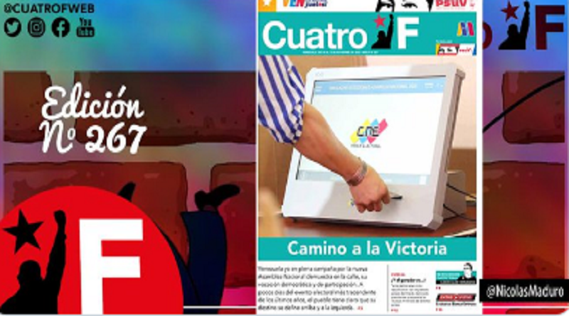 Edición 267 del semanario Cuatro F reúne el sentir y la certeza del destino victorioso de la Revolución Bolivariana