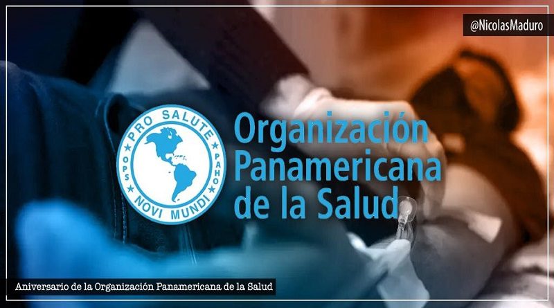 Venezuela felicita a la OPS en sus 118° aniversario y reconoce su compromiso permanente en el combate contra la COVID-19