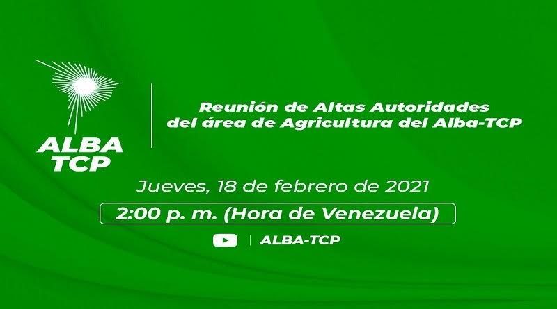 Autoridades del sector agricultor del ALBA-TCP trazarán estrategias para garantizar la alimentación en medio de la pandemia