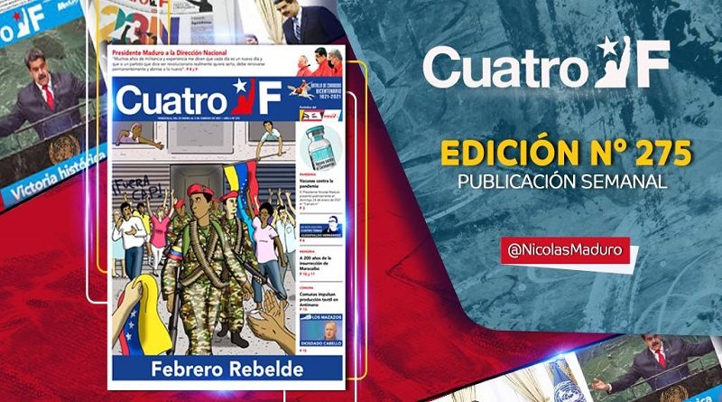Edición N° 275 del semanario Cuatro F destaca el inicio del Febrero Rebelde a 29 años de la Rebelión cívico-militar