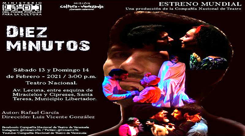 Gran estreno mundial de la obra venezolana “Diez Minutos” este sábado