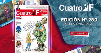 Jefe de Estado invita al pueblo a leer la edición 280 del semanario Cuatro F que destaca un análisis completo de los temas que marcan pautas en el mundo