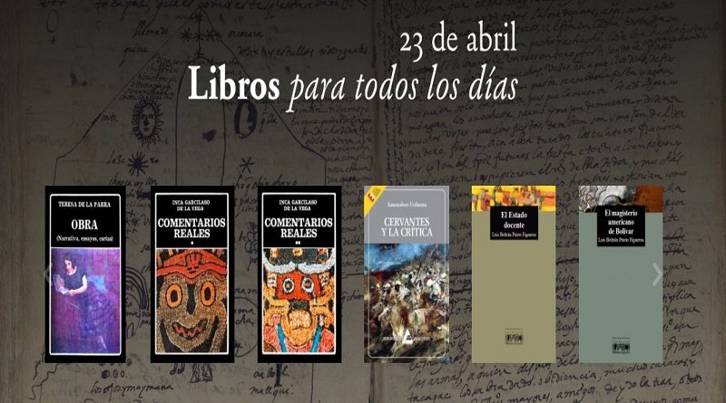Biblioteca Ayacuho invita al pueblo venezolano a descargar de manera gratuita 6 libros autoría de Luis Beltrán Prieto Figueroa, Teresa de la Parra e Inca Garcilaso