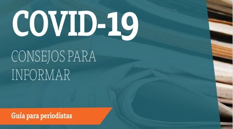 EVITA GENERAR ANGUSTIA, PÁNICO Y DEPRESIÓN | Venezuela promueve guía para informar responsablemente sobre la COVID-19