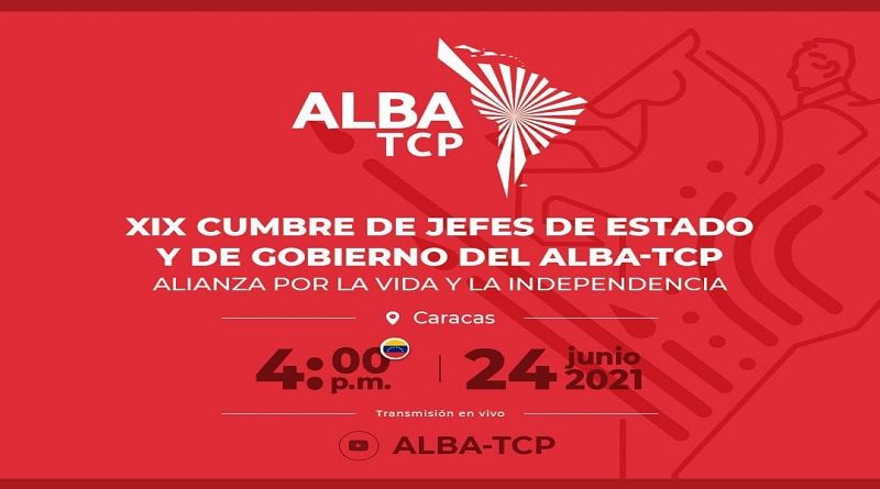 XIX Cumbre de Jefes de Estado y de Gobierno del Alba-TCP se realizará este 24 de junio en conmemoración de la gesta de Carabobo