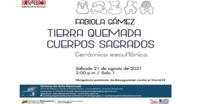 Exposición Tierra Quemada Cuerpos Sagrados