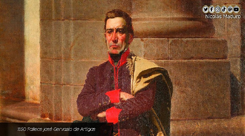 Presidente Maduro rememora el legado del militar uruguayo José Gervasio Artigas