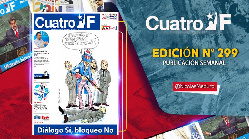 Boletín 4F edición N° 299 resalta los avances de la Revolución en el fortalecimiento del diálogo y La Paz
