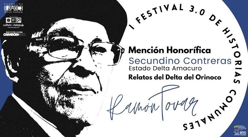 Conoce las menciones honoríficas del I Festival 3.0 de Historias Comunales Ramón Tovar