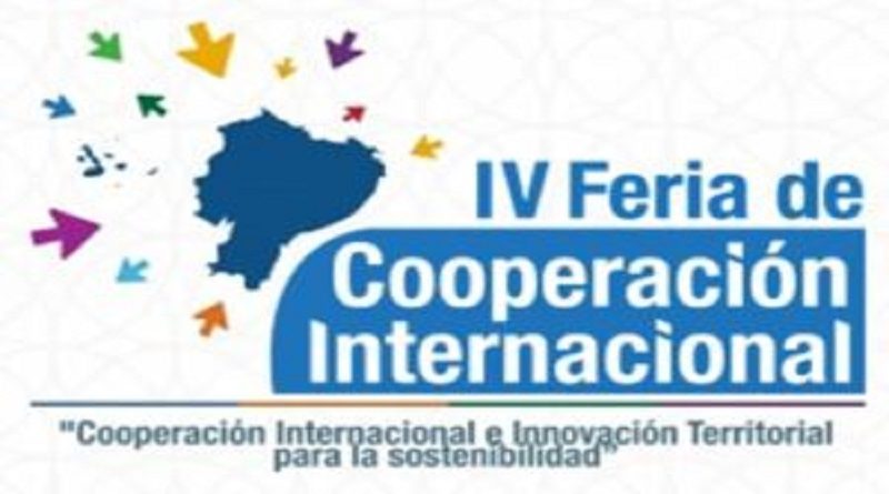 Inicia IV Feria de Cooperación Internacional e Innovación Territorial en Ecuador