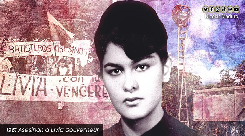 Presidente Maduro rememora el asesinato de la lideresa revolucionaria Livia Gouverneur