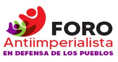 Foro Antiimperialista en Defensa de los Pueblos llama a la unidad para enfrentar la injerencia y todas las formas de discriminación