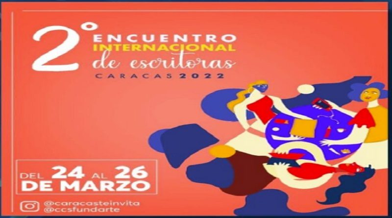 Fundarte inicia 2do Encuentro Internacional de Escritoras en Caracas﻿