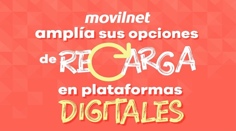 Movilnet amplía opciones de recargas en plataformas digitales