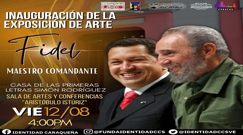 Exposición de arte "Fidel, maestro comandante" se inaugura este 12-AGO en Caracas