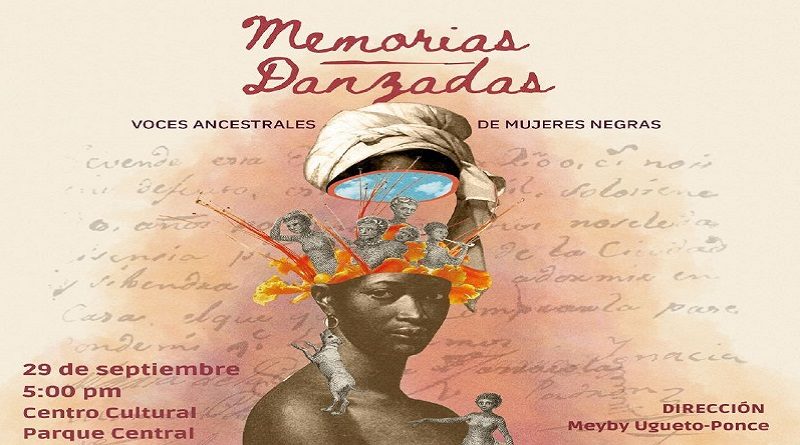 Presentan montaje de danza Memorias Danzadas en Centro Cultural Parque Central