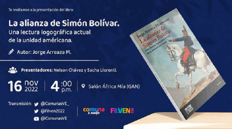 Presentarán libro “La alianza de Simón Bolívar, una lectura logográfica actual de la unidad americana”