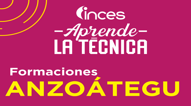 Inces inicia ciclo de formación “Aprende” en Anzoátegui