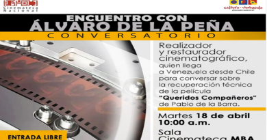 Realizarán conversatorio con el cinematógrafo chileno Álvaro de la Pena.
