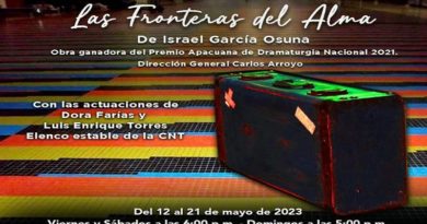 Pieza teatral "Las Fronteras del Alma" se presentará hasta el 21Mayo