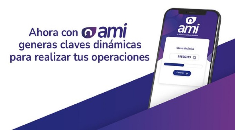 Integran app Ami Ven para generar claves dinámicas sin internet