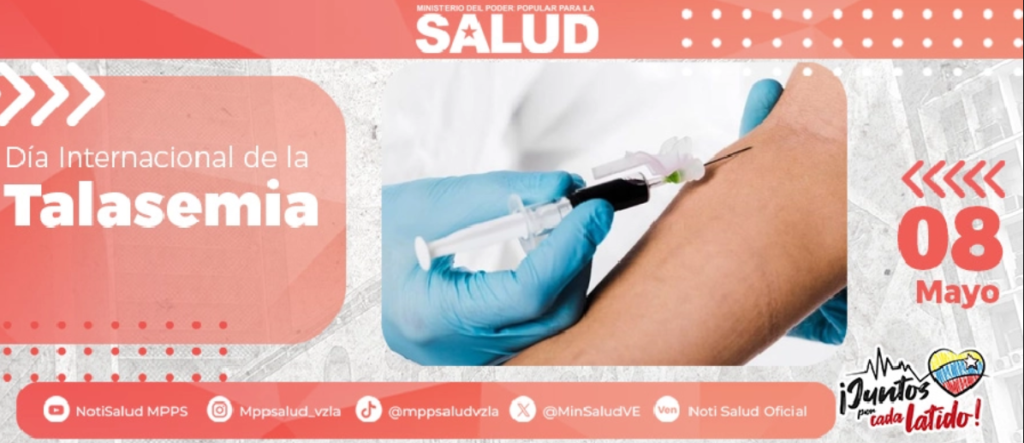 8, Mayo, Conmemora, Día Internacional, Talasemia, Rara, Enfermedad, Genética, Latido, Ministra, Salud, Magaly Gutiérrez, MPPS, SNPS,
