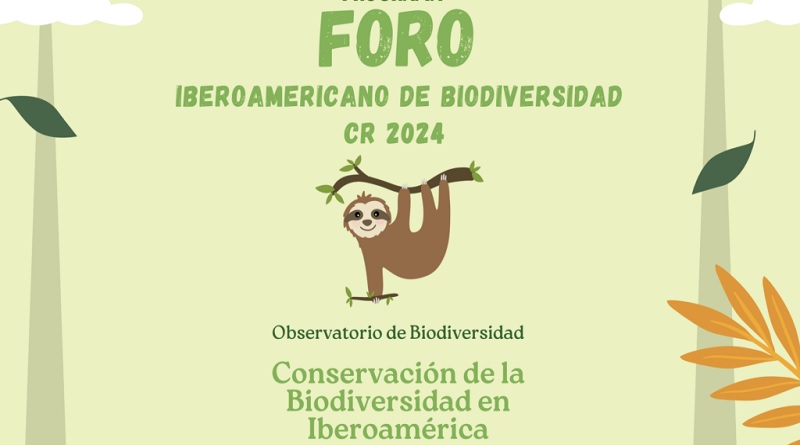 Científicos participarán en Foro Iberoamericano de Biodiversidad en Costa Rica