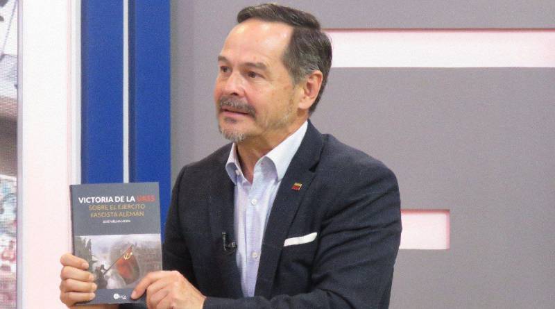 Vielma Mora analiza visión geopolítica en su Libro "Victoria de la URSS sobre el Ejército Alemán